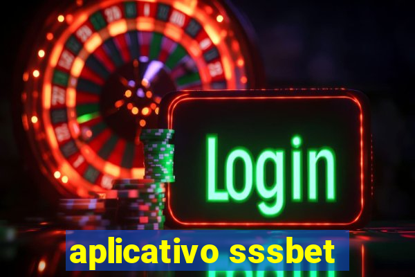 aplicativo sssbet